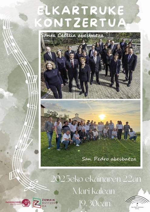 Elkartruke kontzertua: Santa Cecilia abesbatza eta San Pedro abesbatza