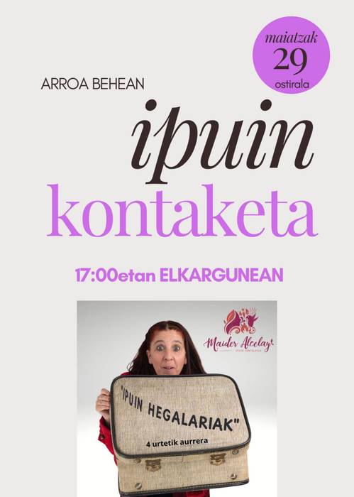Ipuin kontaketa saioa, Maider Alcelayrekin