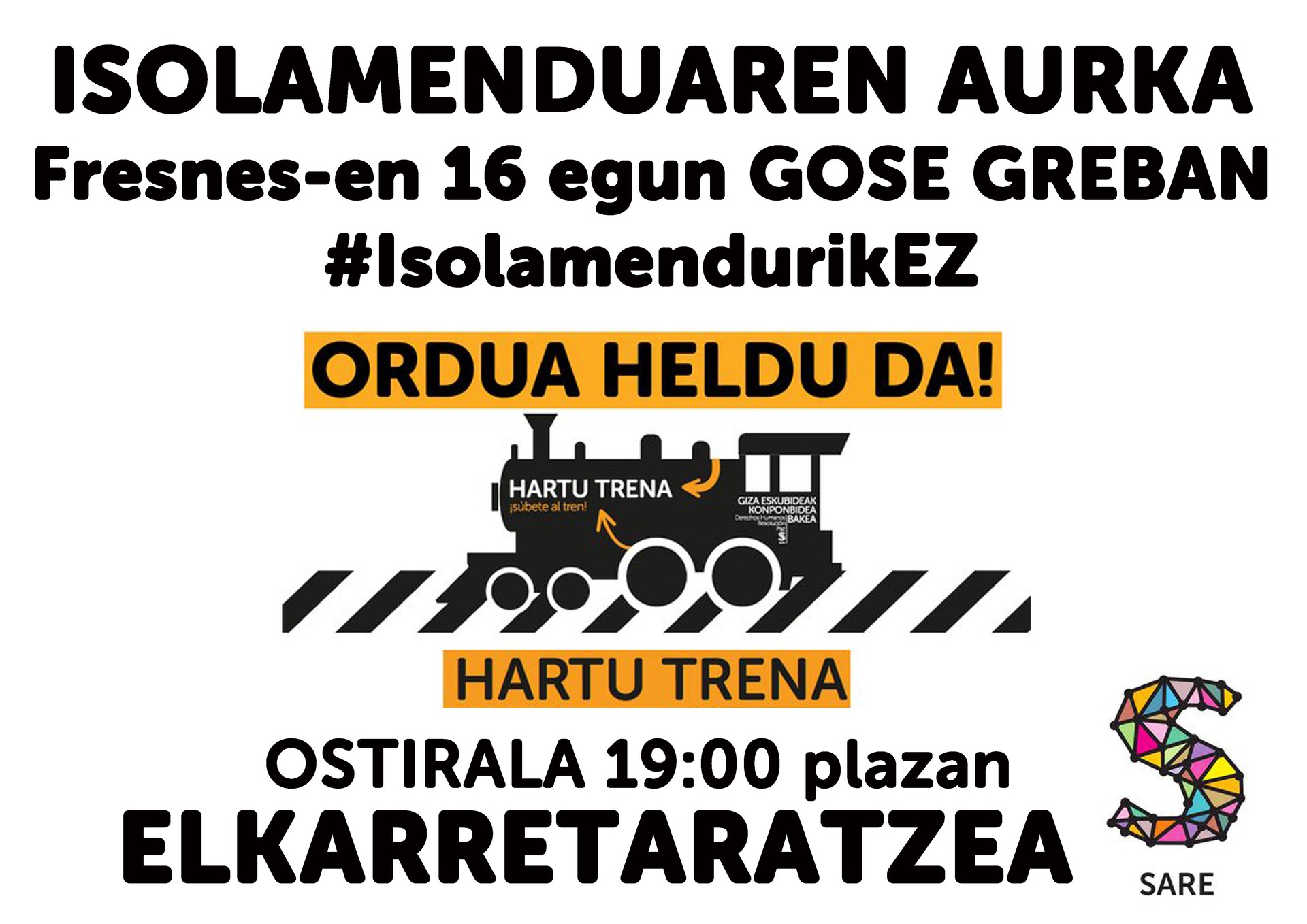 Isolamenduaren aurka 16 egun gose greban