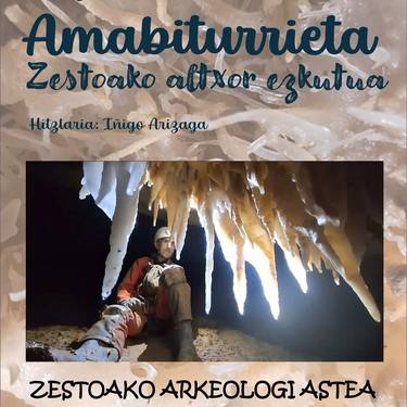 Arkeologia Asteko hitzaldia: 'Amabiturrieta, Zestoako altxor ezkutua'