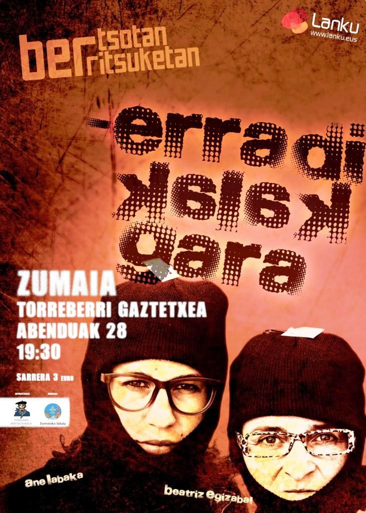 'Erradikalak gara' emanaldia abenduaren 28an Torreberrin