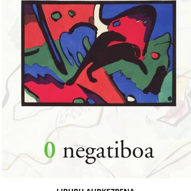 Aurkezpena: '0 negatiboa' liburuaren aurkezpena, Arantzazu Lizartzaren eskutik