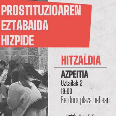 Hitzaldia: 'Prostituzioaren eztabaida hizpide'