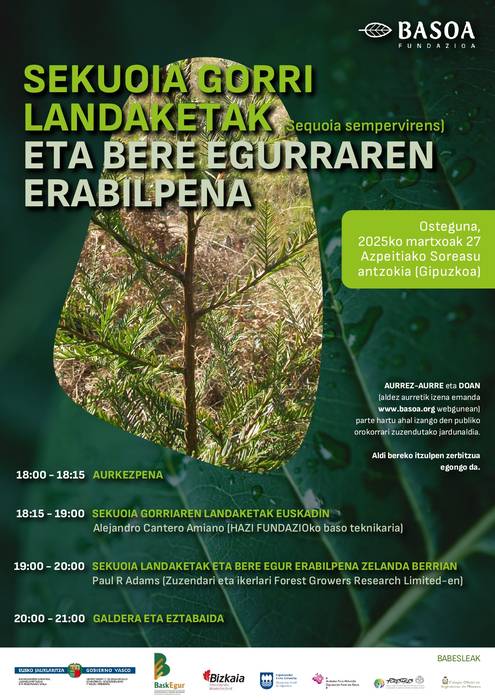 Jardunaldia: 'Sekuoia gorri landaketak eta bere egurraren erailpena'