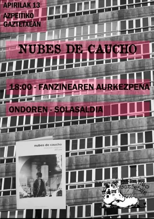 'Nubes de caucho' fanzinearen aurkezpena