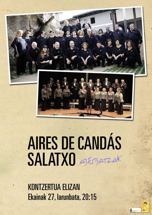 Kartelak: Aires de Candás + Salatxo abesbatzen kon