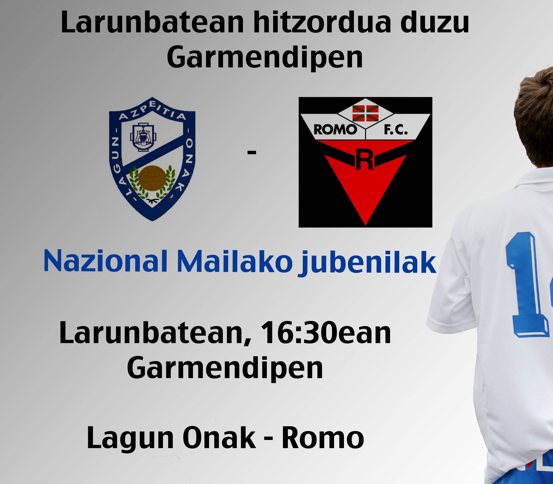 Lagun Onak-Romo, jubenilen hitzordu garrantzitsua larunbatean Garmendipen