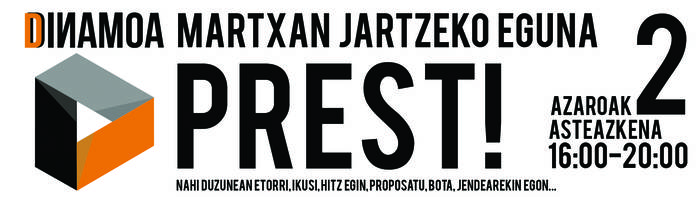 'Prest!', Dinamoa martxan jartzeko eguna