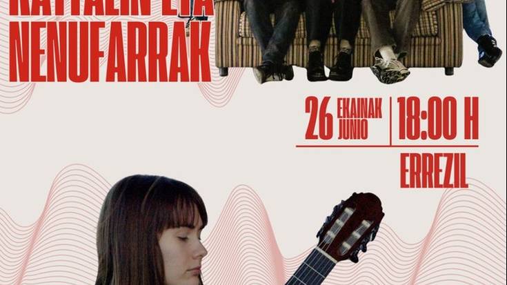 Kontzertuak: Kattalin eta Nenufarrak nahiz Nuria Lopez Garcia
