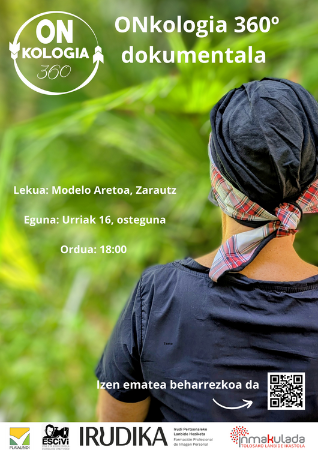Dokumentala: 'Onkologia 360º' dokumentala