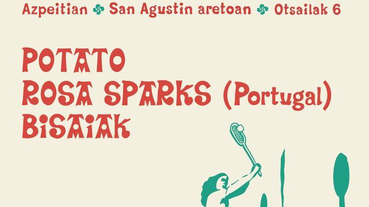 Kontzertuak: Skabidean, Potato, Rosa Sparks eta Bisaiak