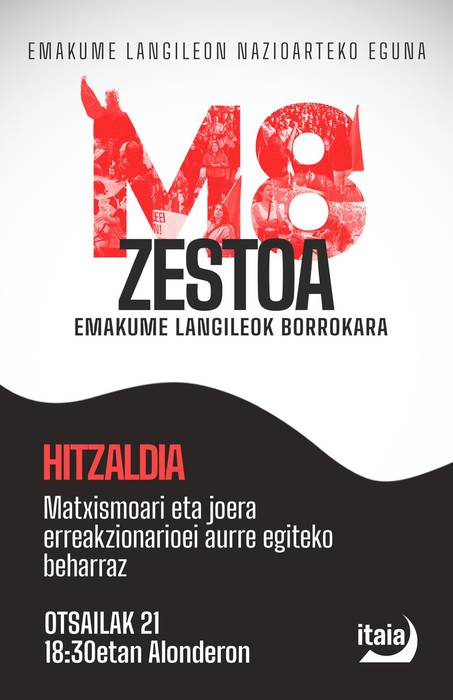 Hitzaldia: 'Matxismoari eta joera erreakzionarioei aurre egiteko beharraz'
