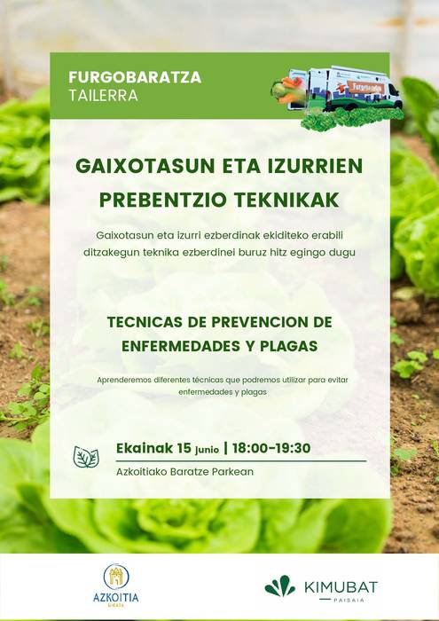 Furgobaratza tailerra: 'Gaixotasun eta izurrien prebentzio teknikak'