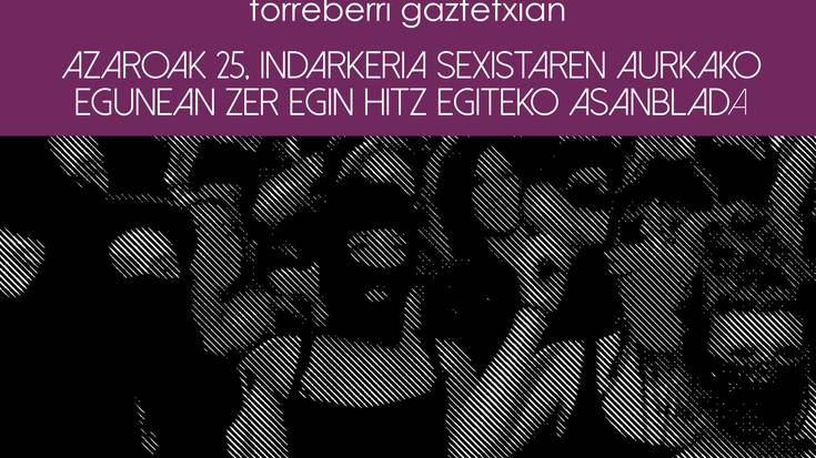 Azaroaren 25eko egitaraua zehazteko asanblada egingo da larunbatean gaztetxean
