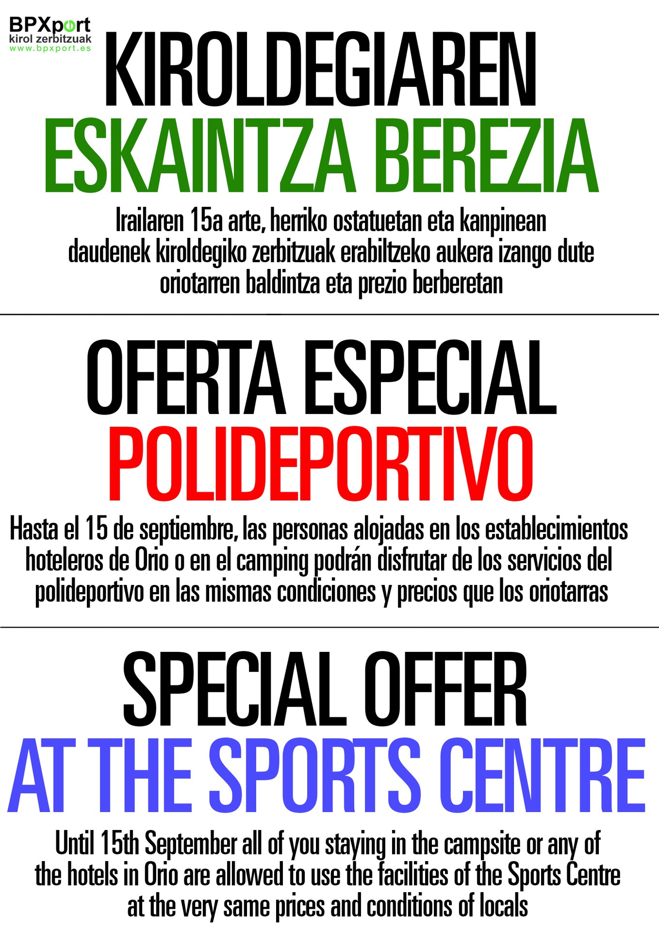 Kartelak: Eskaintza berezia kiroldegian