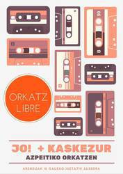 Jo! eta Kaskezur taldeen kontzertuak izango dira ostiralean Orkatzen
