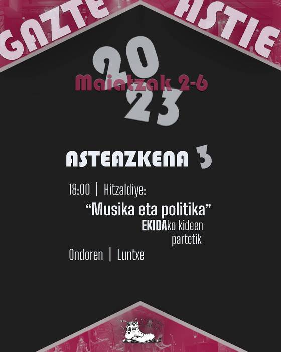 Gazte Astea: 'Musika eta politika' hitzaldia eta luntxa