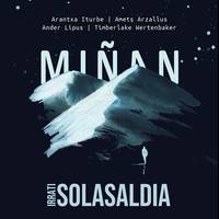 Irrati solasaldia: 'Miñan'