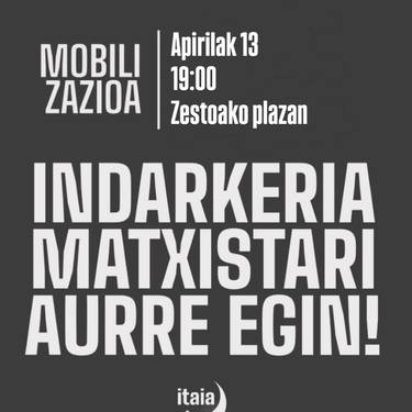 Elkarretaratzea: 'Indarkeria matxistari aurre egin!'