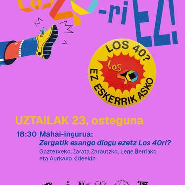 Mahai-ingurua: 'Zergatik esango diogu ezetz Los40ri?'