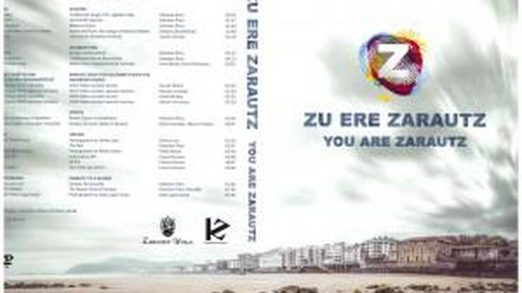 'Zu ere Zarautz. You are Zarautz' DVDa aurkeztuko dute bihar