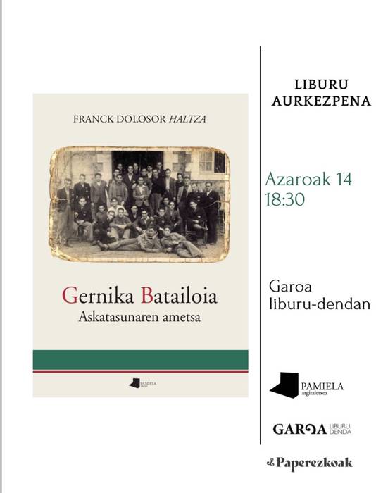 Liburu Aurkezpena: 'Gernika Batailoia'