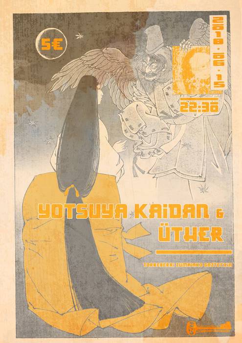 Yotsuya Kaidan + Üther