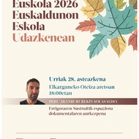 Euskola: Errigoraren 'Sustraitik espaziora' dokumentalaren aurkezpena