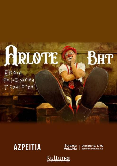 Ekain pailazoaren emanaldia: 'Arlote bat'