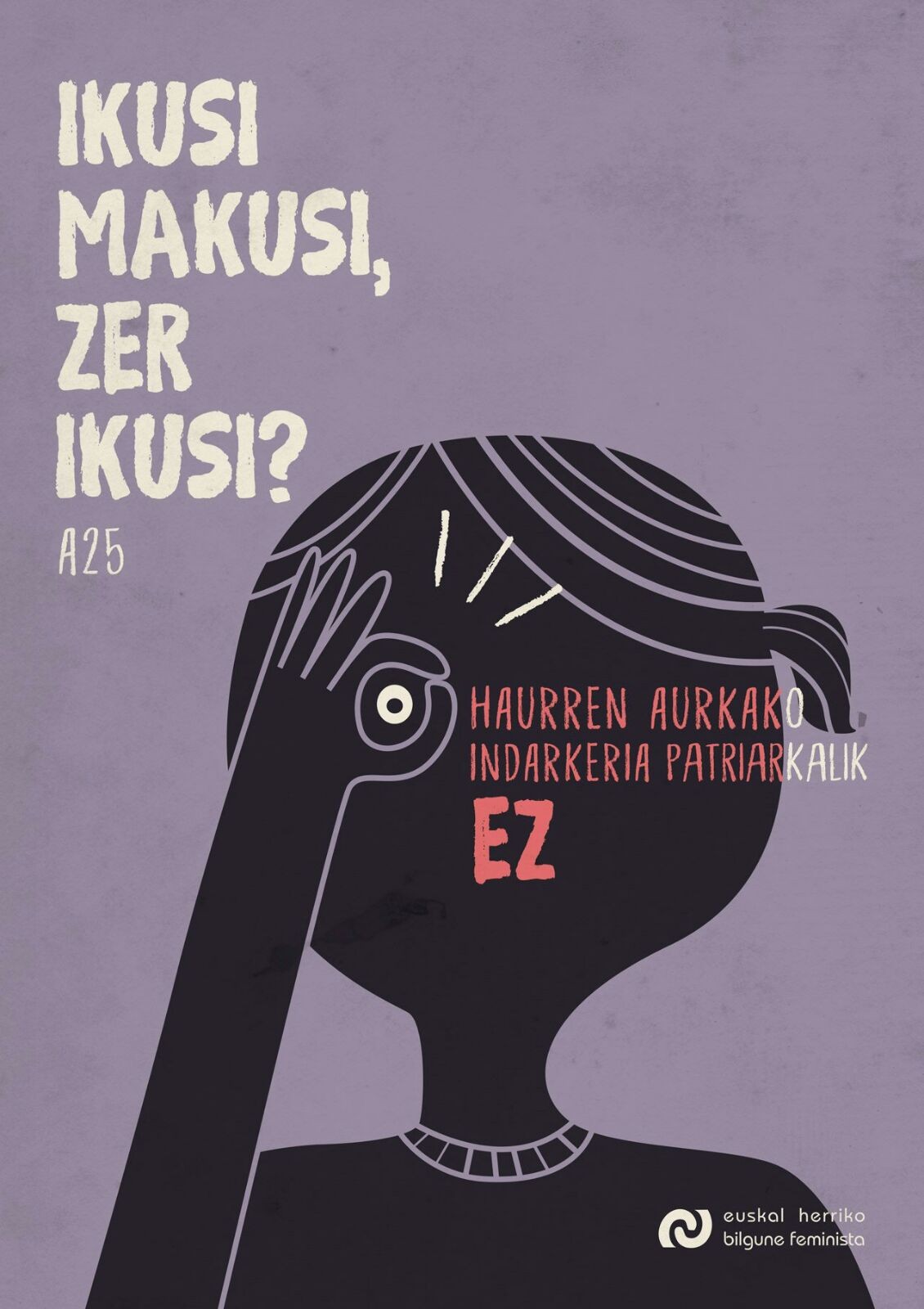 Ikusi makusi, zer ikusi?