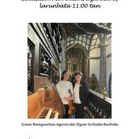 Kontzertua: Itziar Urbieta organo jotzailea eta Iraia Bereziartua biolin jotzailea