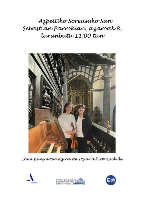 Kontzertua: Itziar Urbieta organo jotzailea eta Iraia Bereziartua biolin jotzailea