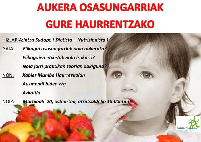 Intza Sudupek haurrentzako elikagai osasungarrien inguruan hitzaldia emango du Azkoitian