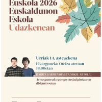 Euskola: 'Arnasguneak egungo euskalgintzaren diskurtsoetan'