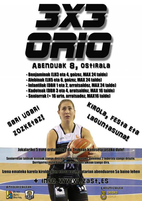 Orioko sanikolasetako 3x3 txapelketan izena emateko epea ireki da