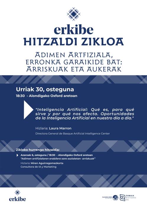 Erkiberen hitzaldi zikloa: 'Inteligencia Artificial: qué es, para qué sirve y por qué nos afecta. Oportunidades de la Inteligencia Artificial en nuestro día a día'