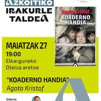 Azkoitiko Irakurle Taldearen saioa: 'Koaderno handia' liburua
