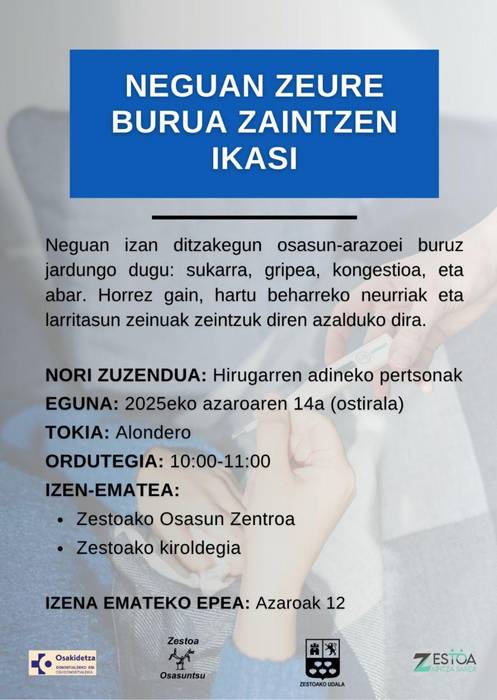 Tailerra: 'Neguan zeure burua zaintzen ikasi'