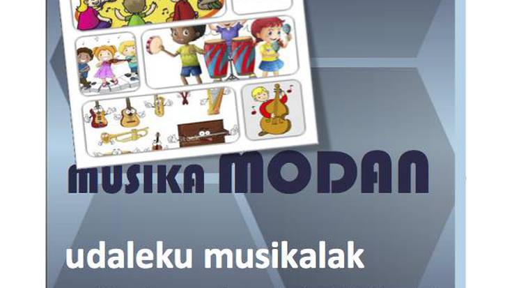 'Musika modan' udaleku musikaletarako izen-ematea zabaldu dute