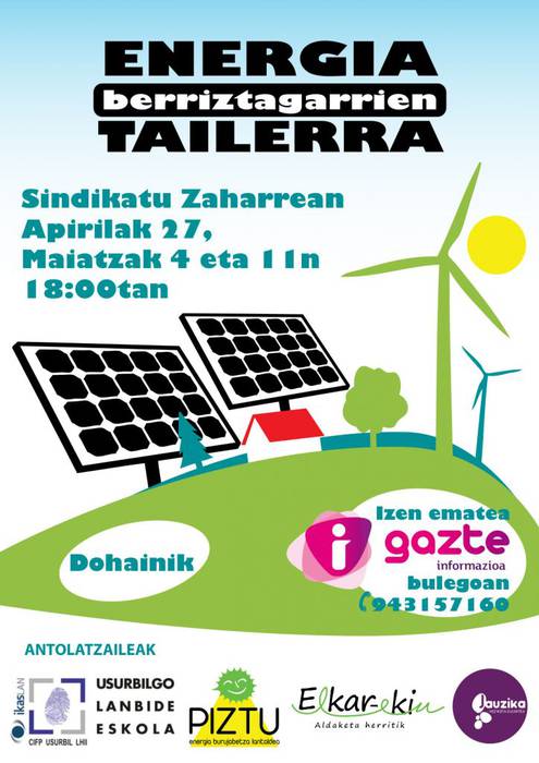 Energia berriztagarrien inguruko tailerra izango da Azpeitian
