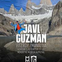 Proiekzioa: 'Fitz Roy', Javi Guzmanekin