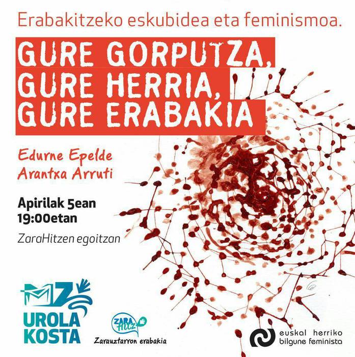 'Gure gorputza, gure herria, gure erabakia' hitzaldia izango da gaur, Zarahitzen egoitzan