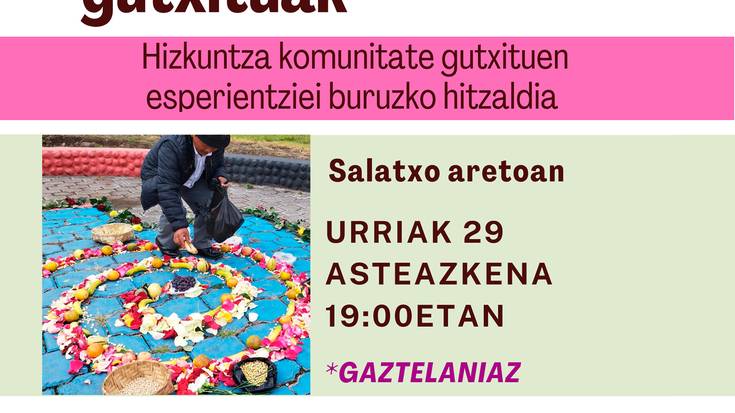 Hitzaldia: Maputxea, guarania eta Haitiko kreolera hizkuntza gutxituen inguruko hitzaldia