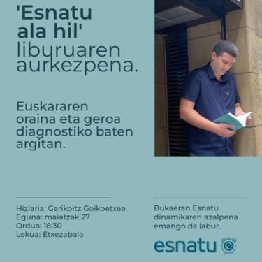 Liburu aurkezpena: 'Esnatu ala hil'