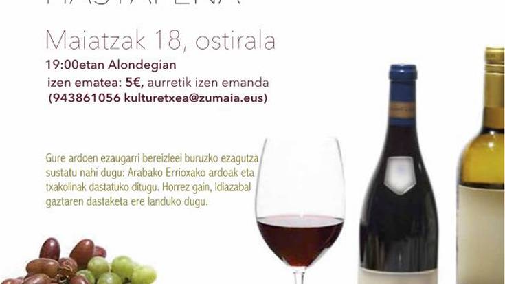 Ardoak eta gaztak dastatzen hasteko saioa egingo da maiatzaren 18an