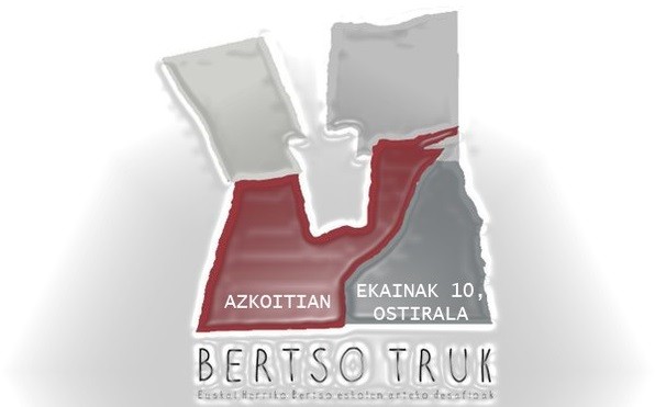 Bihar, ekainak 10, Bertsotruk, Azkoitian