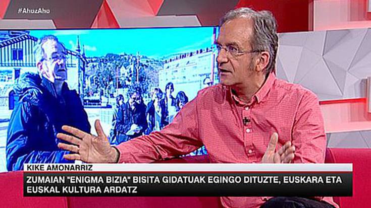 Kike Amonarrizek 'Enigma bizia' bisita aurkeztu du ETBko Ahoz aho saioan