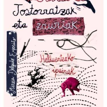 Ipuin kontaketa: 'Hariak, jostorratzak eta zauriak'