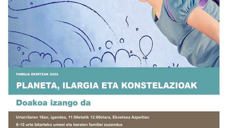Tailerra: 'Planeta, ilargia eta konstelazioak'