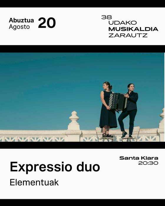 Udako Musikaldia: 'Elementuak' (Expressio Duo)